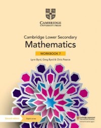 CAMBRIDGE LOWER SECONDARY MATHEMATICS WORKBOOK WITH DIGITAL ACCESS STAGE 7 (1 YEAR) (ISBN:9781108746366)