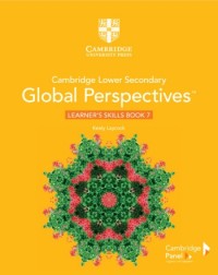 CAMBRIDGE LOWER SECONDARY GLOBAL PERSPECTIVES STAGE 7 LEARNER'S SKILLS BOOK (ISBN: 9781108790512)