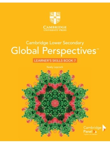 CAMBRIDGE LOWER SECONDARY GLOBAL PERSPECTIVES STAGE 7 LEARNER'S SKILLS BOOK (ISBN: 9781108790512) CAMBRIDGE LOWER SECONDARY GLOBAL PERSPECTIVES STAGE 7 LEARNER'S SKILLS BOOK (ISBN: 9781108790512)