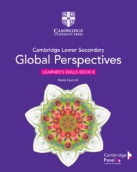 CAMBRIDGE LOWER SECONDARY GLOBAL PERSPECTIVES STAGE 8 LEARNER'S SKILLS BOOK (ISBN: 9781108790543)