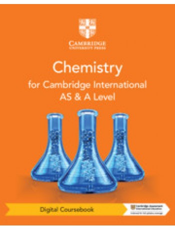 CAMBRIDGE INTERNATIONAL AS & A LEVEL CHEMISTRY DIGITAL COURSEBOOK (2 YEARS) (ISBN:9781108797801) CAMBRIDGE INTERNATIONAL AS & A LEVEL CHEMISTRY DIGITAL COURSEBOOK (2 YEARS) (ISBN:9781108797801)