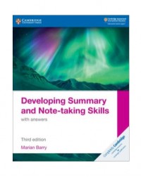 NEW DEVELOPING SUMMARY AND NOTE TAKING SKILLS WITH ANSWERS (ISBN:9781108811330)