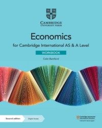 CAMBRIDGE INTERNATIONAL AS & A LEVEL ECONOMICS WORKBOOK WITH DIGITAL ACCESS (2 YEARS) (ISBN:9781108822794)