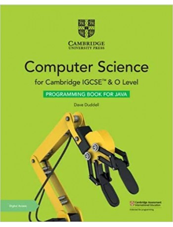 CAMBRIDGE IGCSE AND O LEVEL COMPUTER SCIENCE PROGRAMMING BOOK FOR JAVA WITH DIGITAL ACCESS (ISBN: 9781108910071)