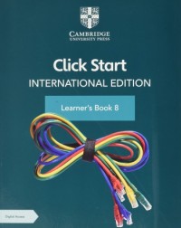CLICK START INTERNATIONAL EDITION LEARNER’S BOOK 8 WITH DIGITAL ACCESS (1 YEAR) (ISBN: 9781108951944)