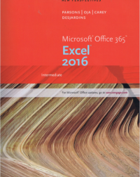 NEW PERSPECTIVES MICROSOFT (R) OFFICE 365 & EXCEL 2016 : INTERMEDIATE (ISBN: 9781305880412)