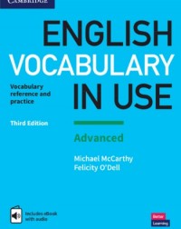 ENGLISH VOCABULARY IN USE: ADVANCED BOOK WITH ANSWERS AND ENHANCED EBOOK VOCABULARY (ISBN: 9781316630068)