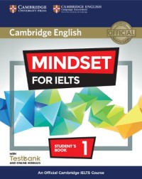MINDSET FOR IELTS LEVEL 1 STUDENT'S BOOK WITH TESTBANK AND ONLINE MODULES (ISBN: 9781316640050)