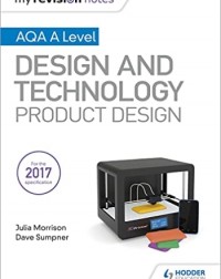 AQA AS/A LEVEL DESIGN AND TECHNOLOGY: PRODUCT DESIGN BOOST EBOOK (ISBN: 9781398354609)