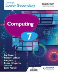 CAMBRIDGE CHECKPOINT INTERNATIONAL LOWER SECONDARY COMPUTING 7 STUDENT'S BOOK (ISBN: 9781398369320)