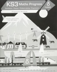 KS3 MATHS PROGRESS PROGRESSION WORKBOOK DELTA 3(ISBN: 9781447971160)