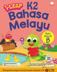 I LEAP K2 BAHASA MELAYU BUKU AKTIVITI B (ISBN: 9781781872017)