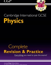 NEW CAMBRIDGE INT GCSE PHYSICS COMPLETE REVISION & PRACTICE FOR EXAMS IN 2023 & BEYOND (ISBN: 9781789087048)