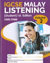IGCSE MALAY LISTENING (STUDENT) VOLUME 2 (ISBN: 9789671967621)