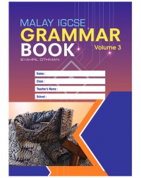 IGCSE MALAY GRAMMAR WORKBOOK PRIMARY AND SECONDARY VOLUME 3(ISBN: 9789672190219)