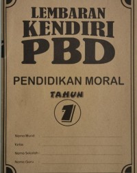 LEMBARAN KENDIRI PBD PENDIDIKAN MORAL TAHUN 1 (ISBN: 9789672221968)