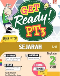 GET READY! PT3 SEJARAH TINGKATAN 2 (ISBN: 9789672457039)