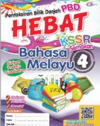 PENTAKSIRAN BILIK DARJAH HEBAT BAHASA MELAYU TAHUN 4 (ISBN: 9789672495406)