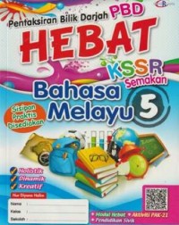 PENTAKSIRAN BILIK DARJAH HEBAT BAHASA MELAYU TAHUN 5 (ISBN: 9789672495413)