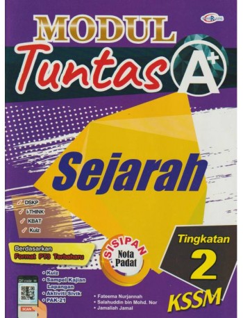 MODUL TUNTAS A+ SEJARAH TINGKATAN 2 (ISBN: 9789672520726) MODUL TUNTAS A+ SEJARAH TINGKATAN 2 (ISBN: 9789672520726)