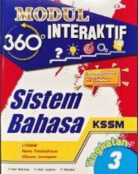 MODUL INTERAKTIF 360 SISTEM BAHASA TINGKATAN 3 (ISBN: 9789672523635)