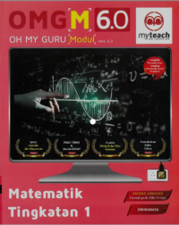 OMG [M] 6.0 MATEMATIK TINGKATAN 1 (ISBN: 9789672754107)