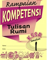 RAMPAIAN KOMPETENSI KSSR TULISAN RUMI TAHUN 1 (ISBN: 9789672890218)
