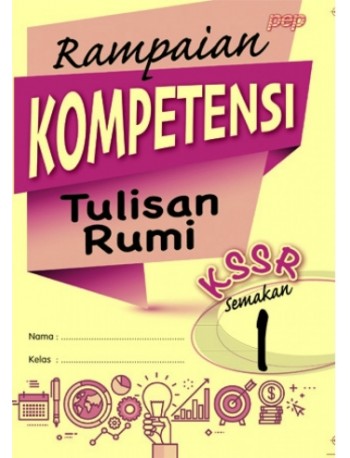 RAMPAIAN KOMPETENSI KSSR TULISAN RUMI TAHUN 1 (ISBN: 9789672890218) RAMPAIAN KOMPETENSI KSSR TULISAN RUMI TAHUN 1 (ISBN: 9789672890218)