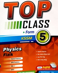TOP CLASS PHYSICS FORM 5 BILINGUAL (ISBN: 9789672907848)