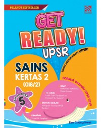 GET READY! UPSR SAINS KERTAS 2 TAHUN 5 DWIBAHASA (ISBN: 9789672930716)