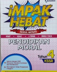 IMPAK HEBAT PENDIDIKAN MORAL THN 4 (ISBN: 9789674369286)