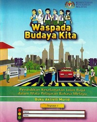 BUKU AKTIVITI PENDIDIKAN KESELAMATAN JALAN RAYA TINGKATAN 3 (ISBN: 9789674633929)
