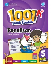 SMART 1001 A+ BANK SOALAN PENULISAN KSSR TAHUN 5 (ISBN: 9789674665944)