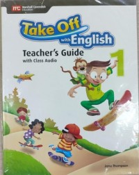 TAKE OFF WITH ENGLISH TEACHER'S GUIDE 1 (ISBN: 9789810189907)