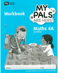 MY PALS ARE HERE! MATHS (3RD EDITION) WORKBOOK 4A (ISBN: 9789810198992)