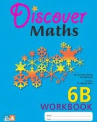 DISCOVER MATHEMATIC WORKBOOK 6B (ISBN: 9789812731760)