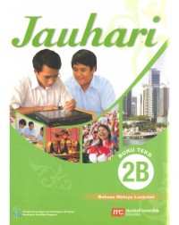 HIGHER MALAY LANGUAGE FOR SECONDARY SCHOOLS (HMLSS) (JAUHARI) TEXTBOOK 2B (ISBN:9789812859549)