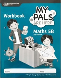 MY PALS ARE HERE! MATHS (3RD EDITION) WORKBOOK 5B (ISBN: 9789814433952)