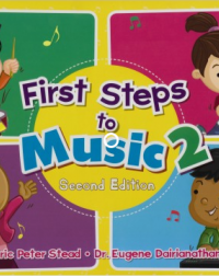 FIRST STEPS TO MUSIC PRIMARY 2 TEXTBOOK (ISBN: 9789814448550)