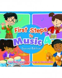 FIRST STEPS TO MUSIC PRIMARY 4 TEXTBOOK (ISBN: 9789814448574)