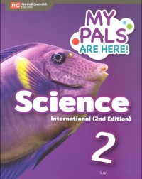 MY PALS ARE HERE! SCIENCE INTERNATIONAL (2E) TEXTBOOK PRIMARY 2 (ISBN: 9789814861403)