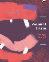 ANIMAL FARM BY GEORGE ORWELL (NOVEL) (ISBN:9789814867863)