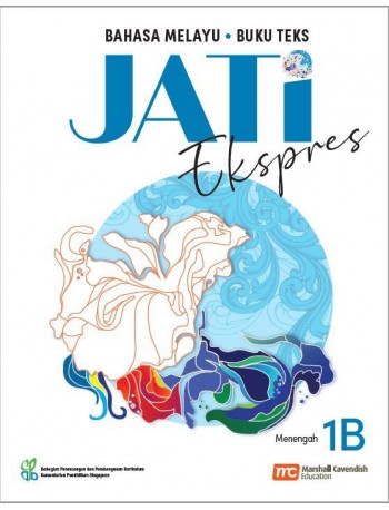 MALAY LANGUAGE FOR SECONDARY SCHOOLS (MLSS) (JATI) TEXTBOOK 1B (EXPRESS) (ISBN: 9789814927758) MALAY LANGUAGE FOR SECONDARY SCHOOLS (MLSS) (JATI) TEXTBOOK 1B (EXPRESS) (ISBN: 9789814927758)