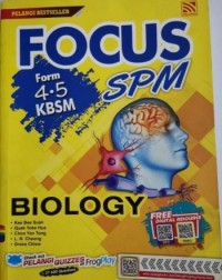 FOCUS SPM BIOLOGY FM 4.5 KBSM 2019(ISBN: 9789830093888)