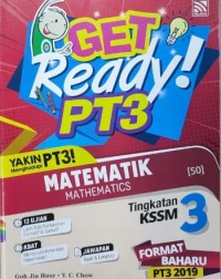TINGKATAN 3 GET READY!PT3 MATEMATIK (ISBN: 9789830097602)