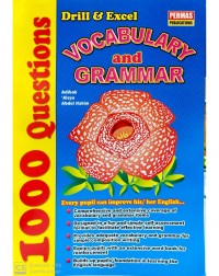 DRILL AND EXCEL VOCABULARY AND GRAMMAR 1000 QUESTIONS (ISBN: 9789834491079)