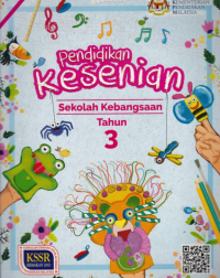 BUKU TEKS PENDIDIKAN KESENIAN TAHUN 3 (ISBN: 9789834920548)