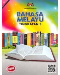 BUKU TEKS BAHASA MELAYU TINGKATAN 5 (ISBN: 9789834928698)