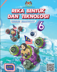 REKA BENTUK DAN TEKNOLOGI THN 6 (ISBN: 9789834932831)