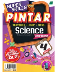 SUPER SKILLS PINTAR SCIENCE THIRD EDITION YEAR 4 DLP (ISBN: 9789837710658)